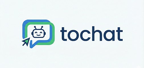 tochat